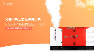 Kenali Warna Asap Gensetmu – Jangan Anggap Remeh!&nbsp;