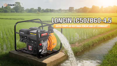 LONCIN LC50ZB60-4.5: Solusi Pompa Air Bertenaga dengan High Lift Technology